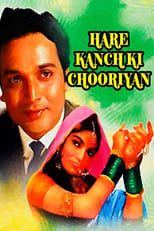 Poster de la película Hare Kanch Ki Chooriyan