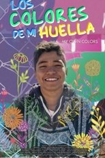 Poster de la película Los Colores De Mi Huella