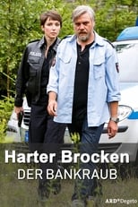 Poster de la película Harter Brocken: Der Bankraub