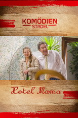Poster de la película Der Komödienstadel - Hotel Mama