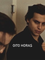 Poster de la película Oito Horas