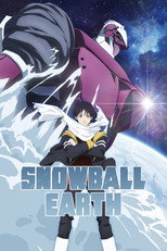 Poster de la serie SNOWBALL EARTH