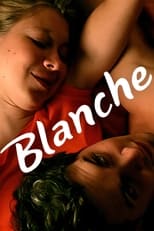 Poster de la película Blanche