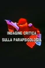 Poster de la serie Indagine critica sulla parapsicologia