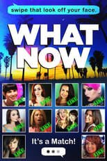 Poster de la película What Now