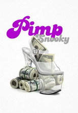 Poster de la película Pimp Snooky
