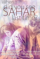 Poster de la película When Did You See Sahar Last Time?