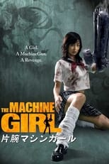 Poster de la película The Machine Girl