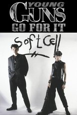 Poster de la película Young Guns Go For It - Soft Cell