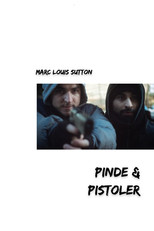 Poster de la película Pinde & Pistoler