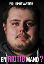 Poster de la película Phillip Devantier: A Real Man