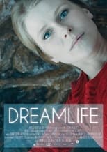 Poster de la película Dreamlife