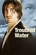 Poster de la película Troubled Water