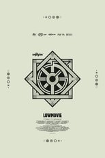 Poster de la película LowMovie