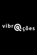 Poster de la película Vibrações