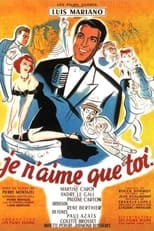 Poster de la película Je n'aime que toi...