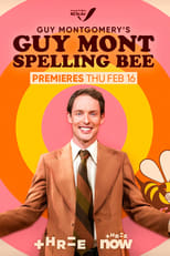 Poster de la serie Guy Montgomery's Guy Mont Spelling Bee