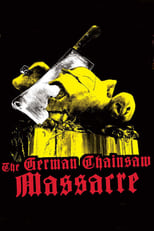 Poster de la película The German Chainsaw Massacre