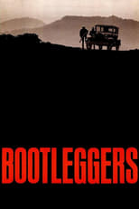 Poster de la película Bootleggers