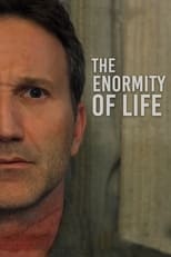 Poster de la película The Enormity of Life