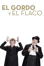 Poster de la película El Gordo y el Flaco (Stan & Ollie)