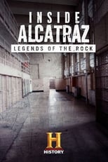 Poster de la película Inside Alcatraz: Legends of the Rock