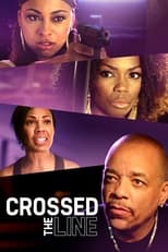 Poster de la película Crossed the Line