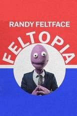 Poster de la película Randy Feltface: Feltopia
