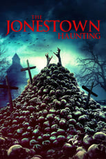 Poster de la película The Jonestown Haunting