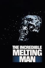 Poster de la película The Incredible Melting Man