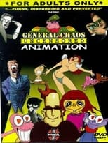 Poster de la película General Chaos: Uncensored Animation