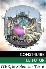 Poster de la película Construire le futur : Le soleil sur terre