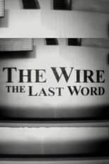 Poster de la película The Wire: The Last Word