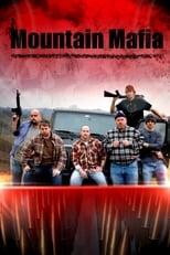 Poster de la película Mountain Mafia