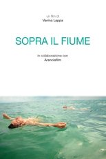 Poster de la película Sopra il fiume