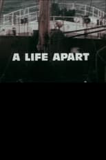 Poster de la película A Life Apart: Anxieties in a Trawling Community