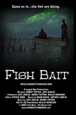 Poster de la película Fish Bait: The Movie