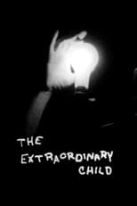 Poster de la película The Extraordinary Child
