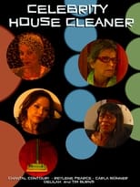 Poster de la película Celebrity House Cleaner