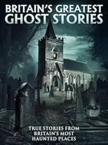 Poster de la película Britain's Greatest Ghost Stories