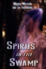 Poster de la película Spirits in the Swamp