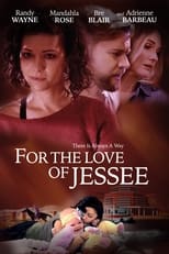 Poster de la película For the Love of Jessee