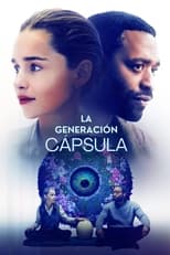 Poster de la película La generación cápsula