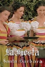 Poster de la película La Fiesta de Santa Barbara
