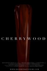 Poster de la película Cherrywood