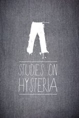 Poster de la película Studies on Hysteria