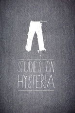 Poster de la película Studies on Hysteria