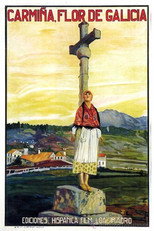 Poster de la película Carmiña, the Flower of Galicia