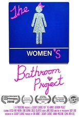 Poster de la película The Women's Bathroom Project