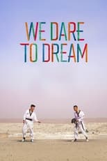 Poster de la película We Dare to Dream
